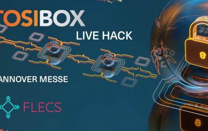 Tosibox & FLECS Live Hack auf der Hannove Messe